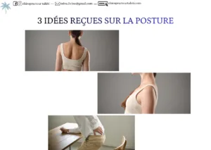 3 idées reçues sur la posture