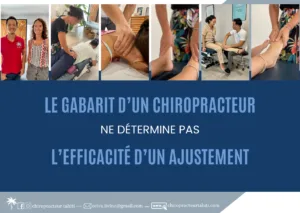 Le gabarit d'un chiropracteur ne détermine pas l'efficacité d'un ajustement